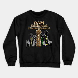 Custom Trendy Qam Yasharahla | Fist in the Air| 12 Tribes of Israel| Tee MUST have for your collection Explore More designs on Sons of Thunder Crewneck Sweatshirt